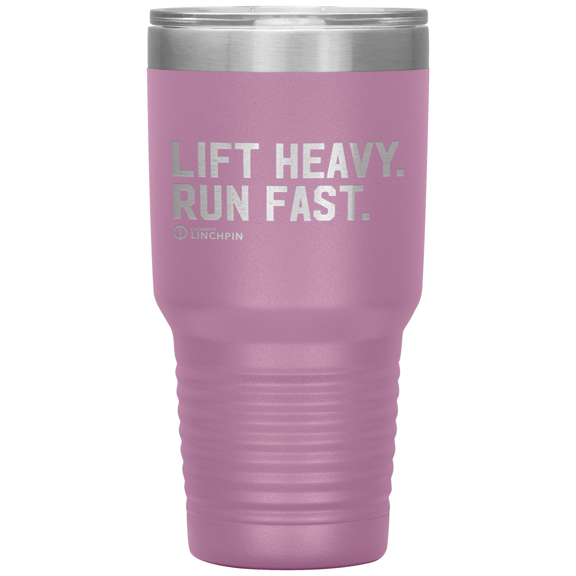 Lift Heavy. Run Fast. - 30oz Tumbler