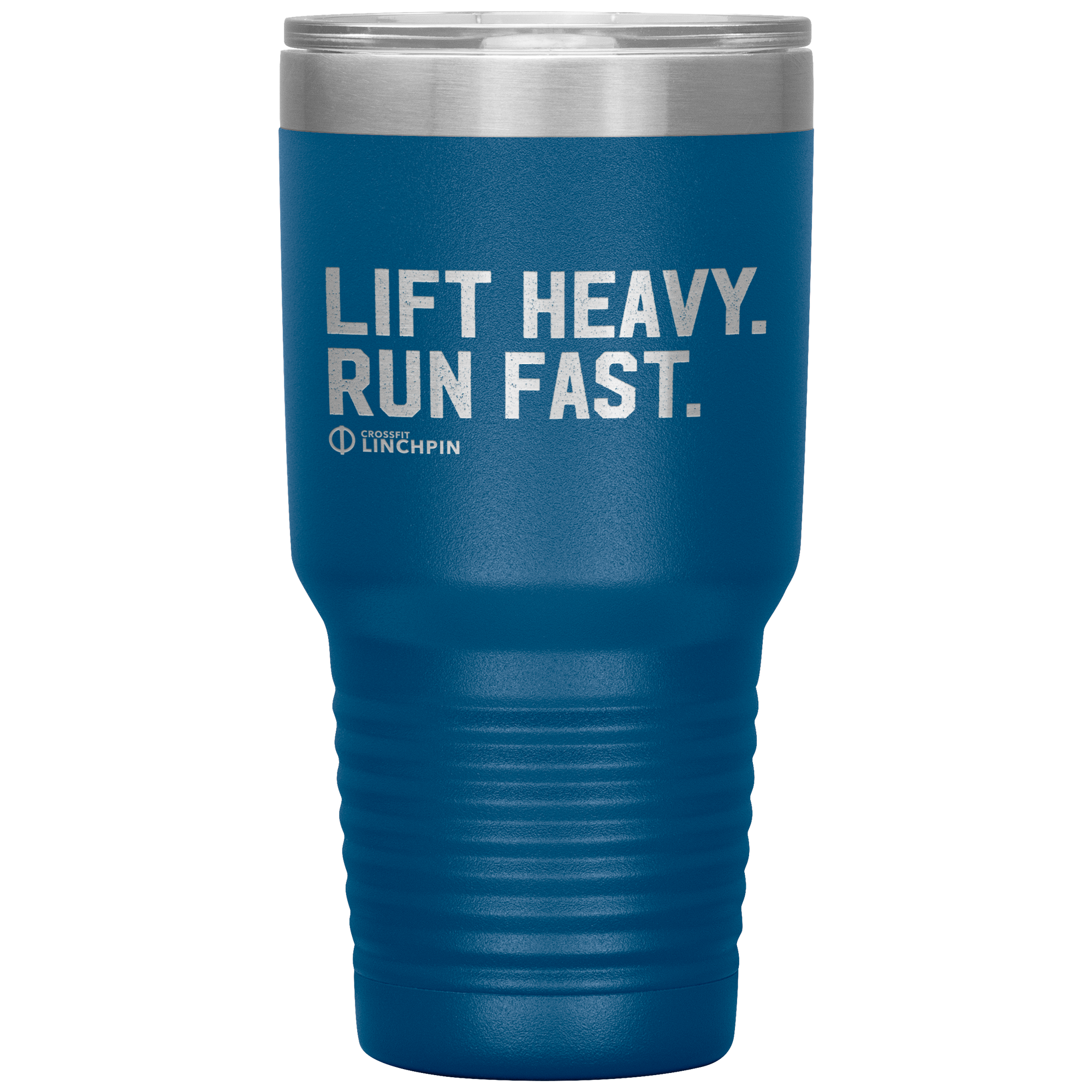 Lift Heavy. Run Fast. - 30oz Tumbler