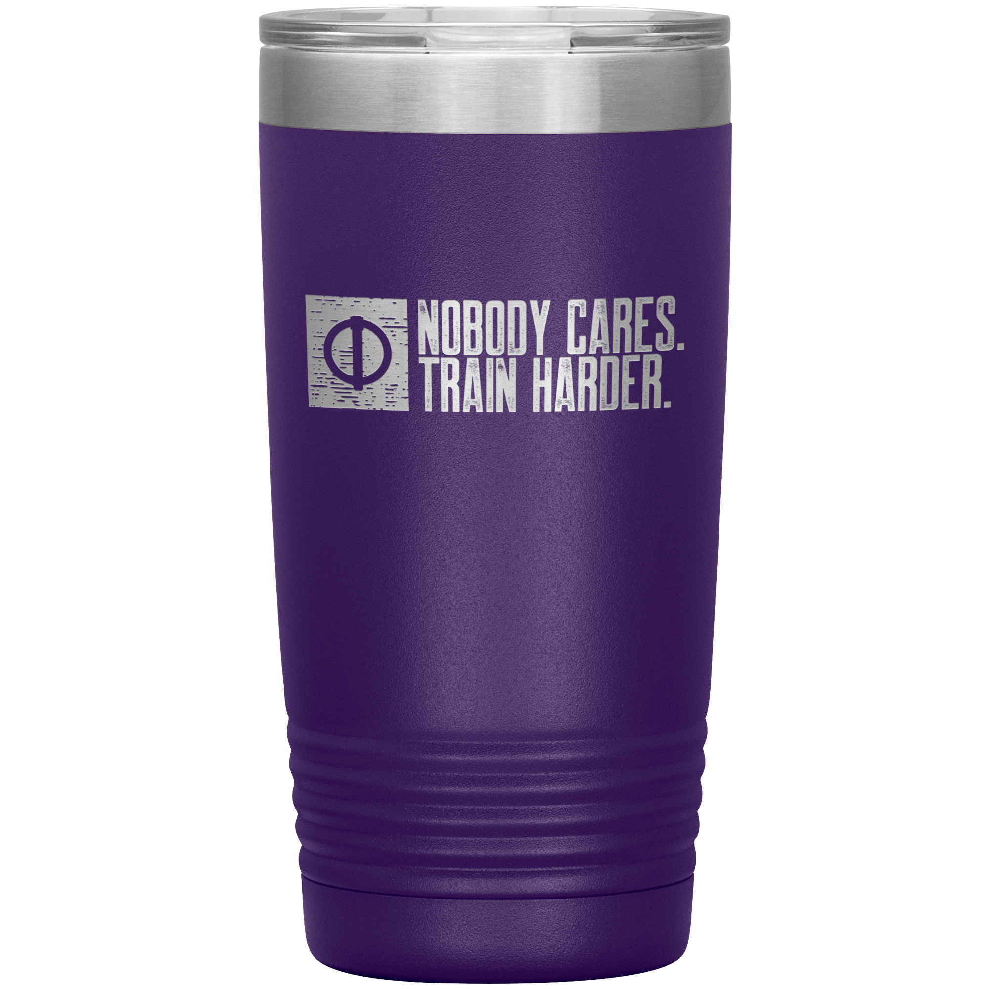 Nobody Cares. Train Harder. - 20oz Tumbler