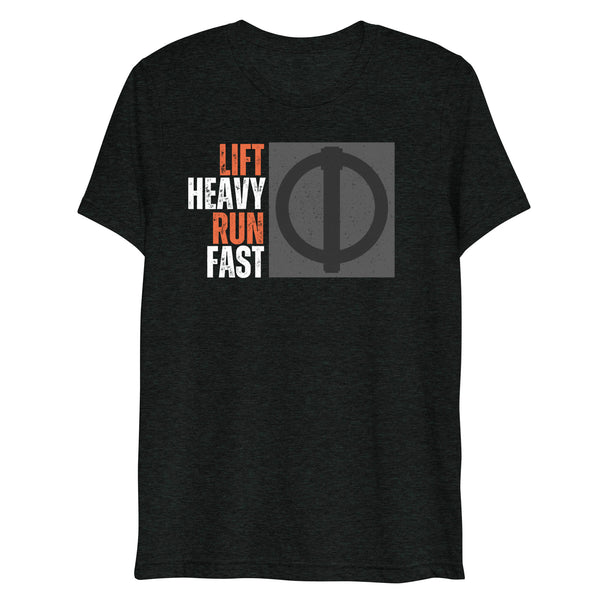 "Lift Heavy. Run Fast" Short sleeve t-shirt