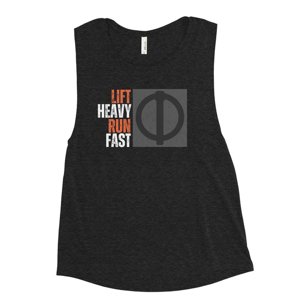 "Lift Heavy. Run Fast" Women Muscle Tank